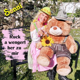 Ruck a wengerl her zu mir (Radio Mix)