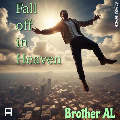 Fall Off In Heaven | Boomplay Music