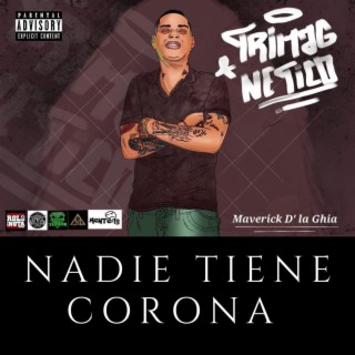 Nadie tiene Corona (feat. Adolfo Puche)