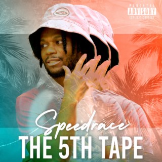 The Fifth Tape