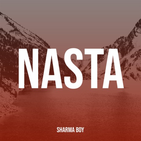 Nasta | Boomplay Music