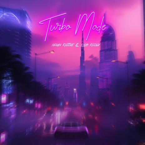 Turbo Mode ft. Lucas Kozlov | Boomplay Music