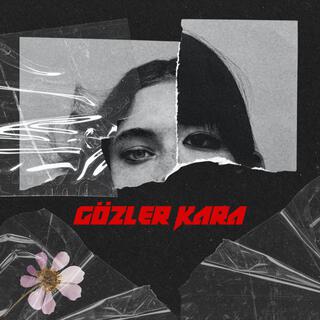 GÖZLER KARA