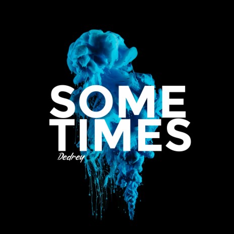 Sometimes (feat. Montana_momo) | Boomplay Music