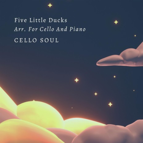 Five Little Ducks Arr. For Cello And Piano