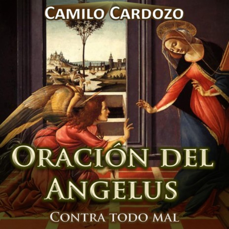 Oración del Angelus Contra Todo Mal | Boomplay Music