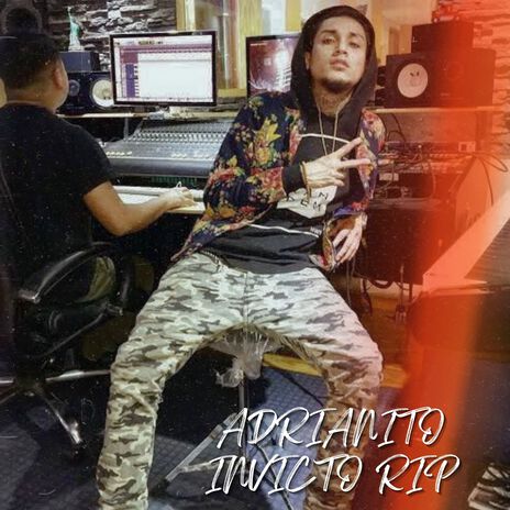 Adrianito Invicto Rip ft. Ator MC & Smoking Runaway | Boomplay Music