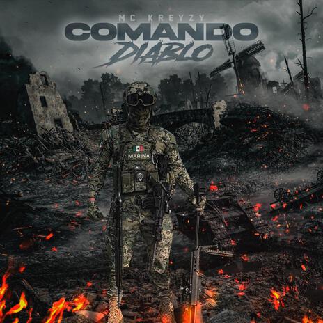 Comando Diablo | Boomplay Music