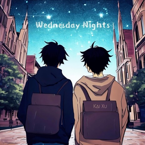 Wednesday Nights | Boomplay Music