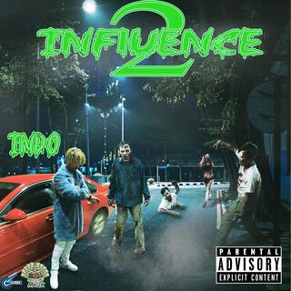 INFLUENCE 2