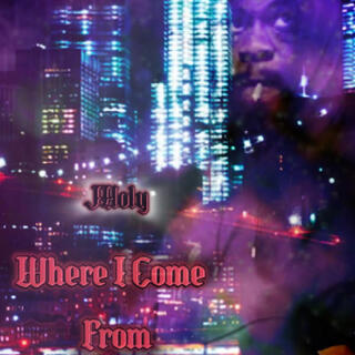 Where I Come From lyrics | Boomplay Music