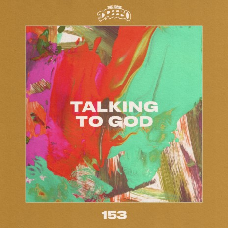 Talking To God | Boomplay Music