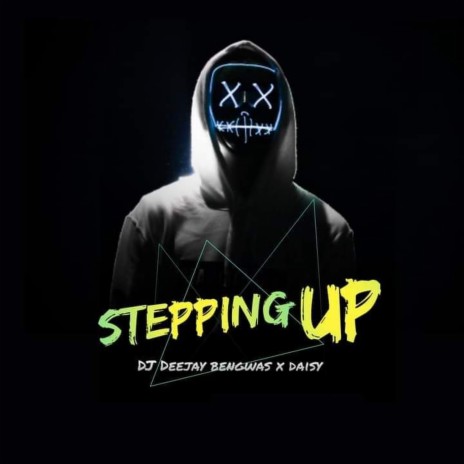 Stepping Up (feat. Daisy) (Radio Edit) | Boomplay Music