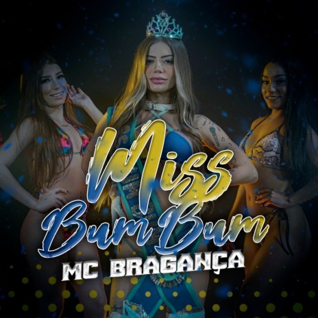 Miss Bumbum | Boomplay Music