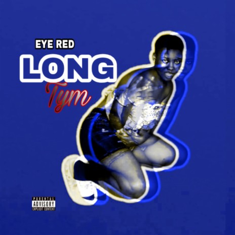 Long Tym (time) | Boomplay Music