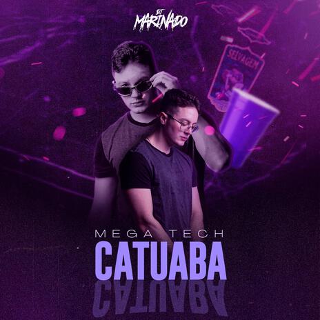 Mega Tech Catuaba | Boomplay Music