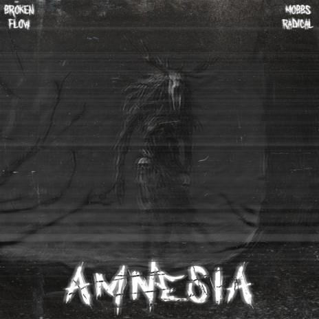 AMNESIA ft. Mobbs Radical | Boomplay Music