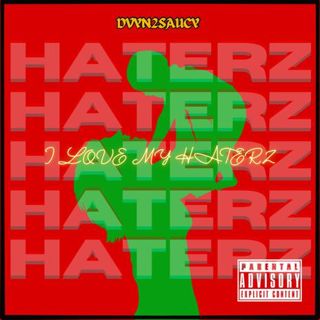 Haterz | Boomplay Music