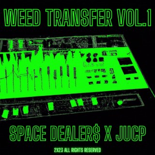 Weed Transfer, Vol.1