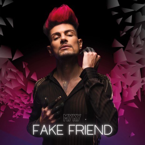 Fake Friend | Boomplay Music