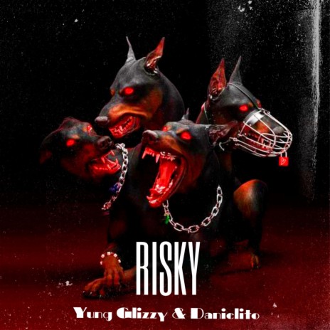 RISKY ft. Danielito | Boomplay Music