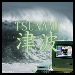 TSUNAMI