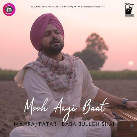 Mooh Aayi Baat | Boomplay Music