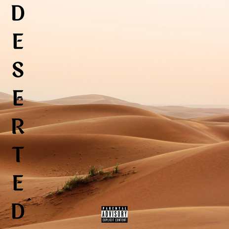 Deserted ft. Vonnie | Boomplay Music