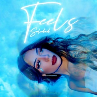 Feels lyrics | Boomplay Music