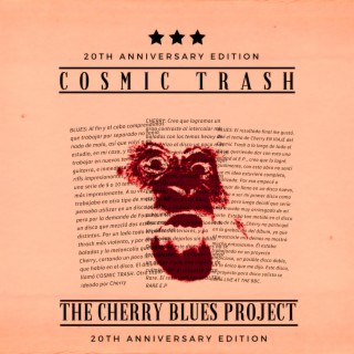 Cosmic Trash: 20th Anniversary Remix