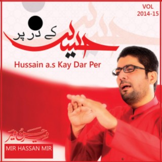 Hai Mera Naam Ali Asgher (a.s)