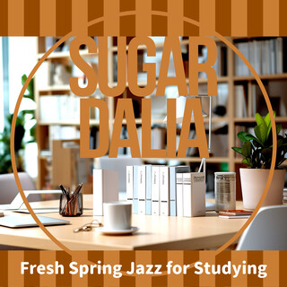 Fresh Spring Jazz for Studying