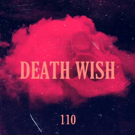 Death Wish | Boomplay Music