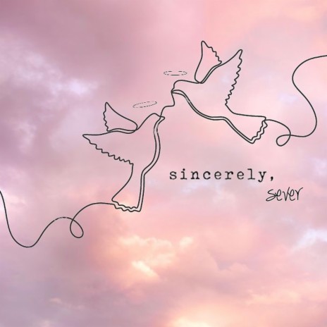 Sincerely | Boomplay Music