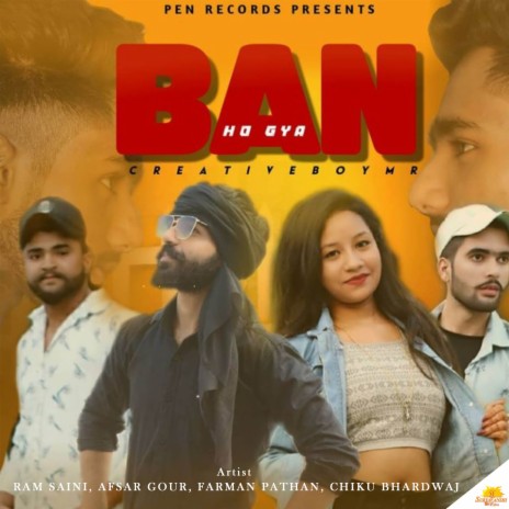 Ban Ho Gya ft. Ram Saini