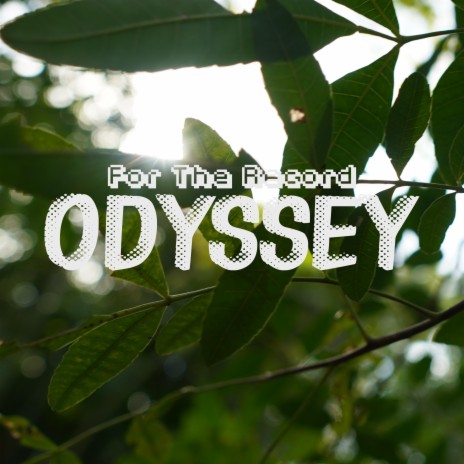 Odyssey | Boomplay Music