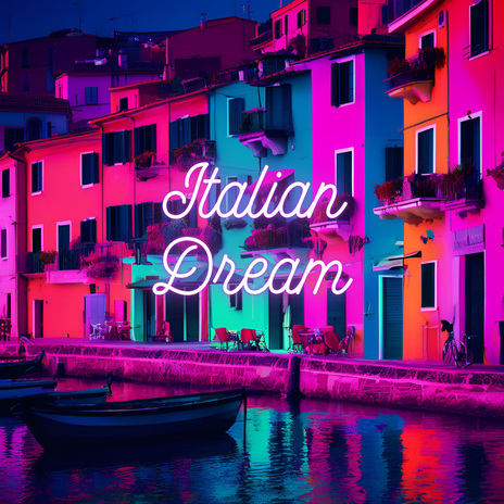 Italian Dream ft. Dance Music & itsharvit | Boomplay Music