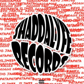 Shaddalyfe Records