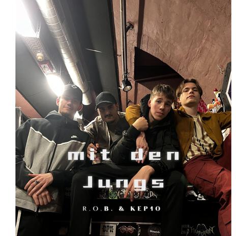 Mit den Jungs ft. Kep 10