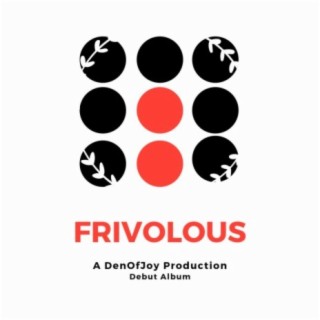 Frivolous