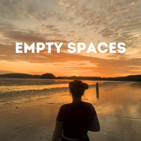 Empty Spaces ft. Sofia Tinne | Boomplay Music