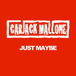 Carjack Mallone