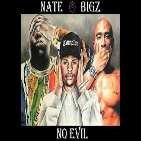 NO EVIL | Boomplay Music