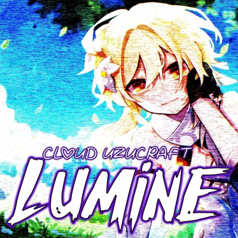 Lumine | Boomplay Music