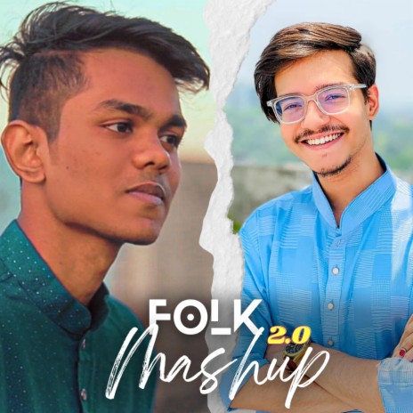 Folk Mashup 2.0 | Boomplay Music