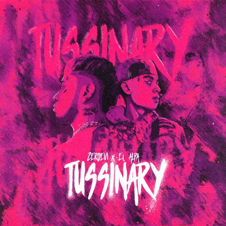 tussinary ft. El Alpa | Boomplay Music