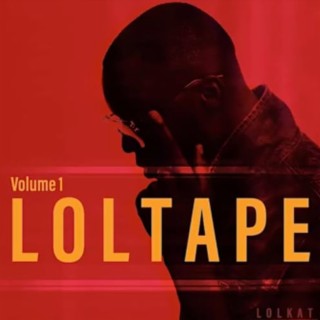 Loltape (Volume 1)