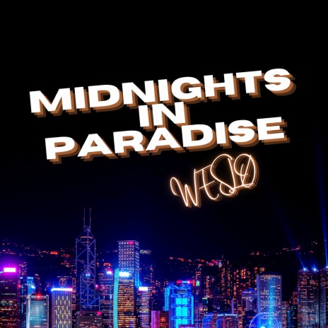 Midnights in Paradise | Boomplay Music