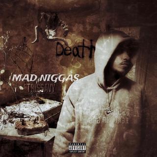 Mad Niggas lyrics | Boomplay Music