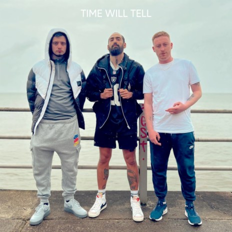 Time Will Tell ft. Mic Righteous & Jay Frearson